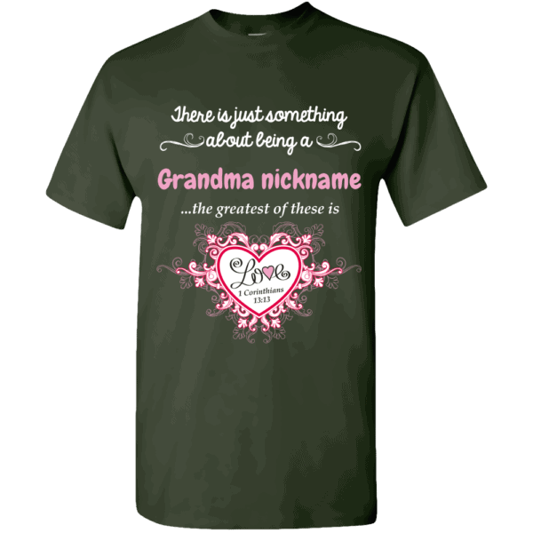Greatest Love – Personalized T-shirt Designs Forest Green