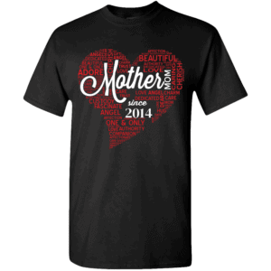 Mother Since – Personalized Custom Printed T-shirts Design Black