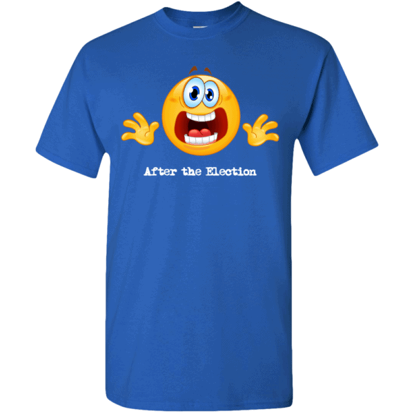 Custom Printed Emoji After the Election T-Shirt Royal