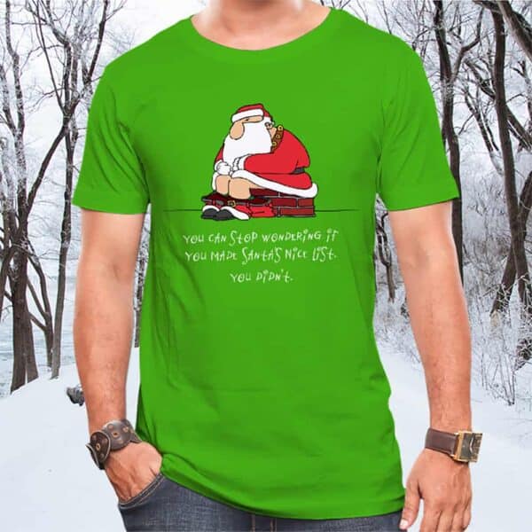Custom Printed Bad Santa T-Shirt Design Green