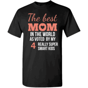 Voted Best Mom – Personalized Custom Printed T-shirts Design Black