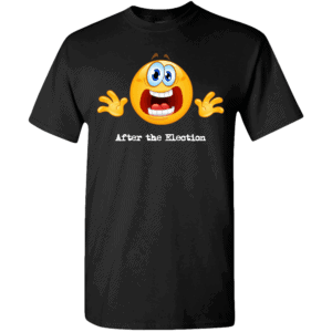Custom Printed Emoji After the Election T-Shirt Black