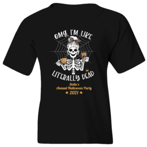 Literally Dead Personalized Custom Halloween T-shirt Youth